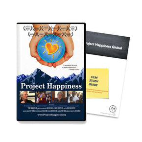 Project Happiness Documentary and Film Guide